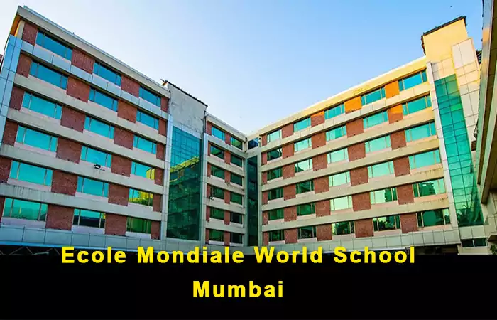 Ecole Mondiale World School Mumbai fee