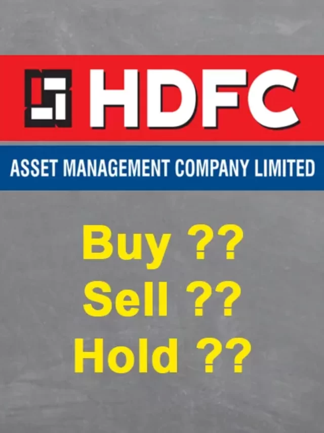 what to do in HDFCAMC share buy sell or hold