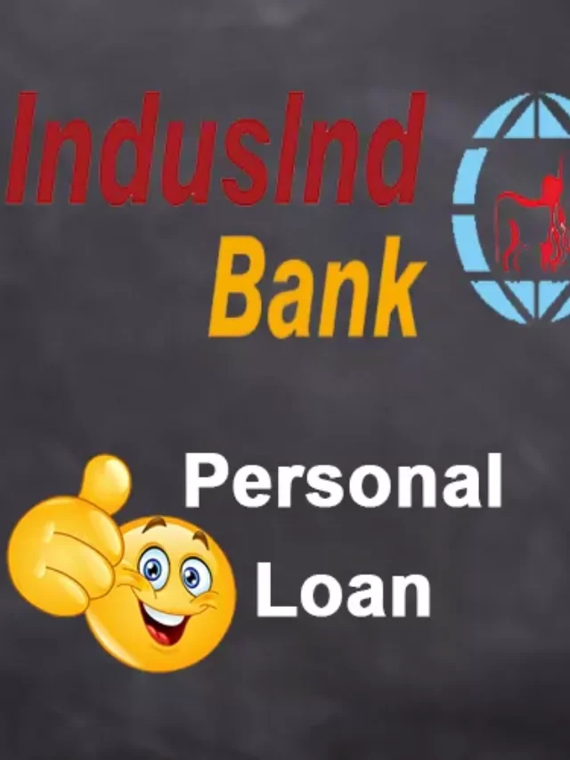 How to apply for IndusInd Bank Personal Loan