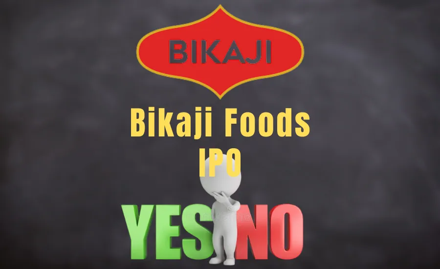 Bikaji Foods IPO good or not