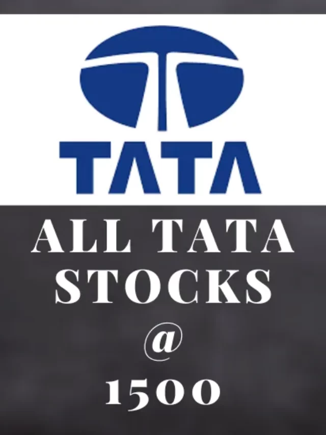 Buy all Tata stocks in just 1500