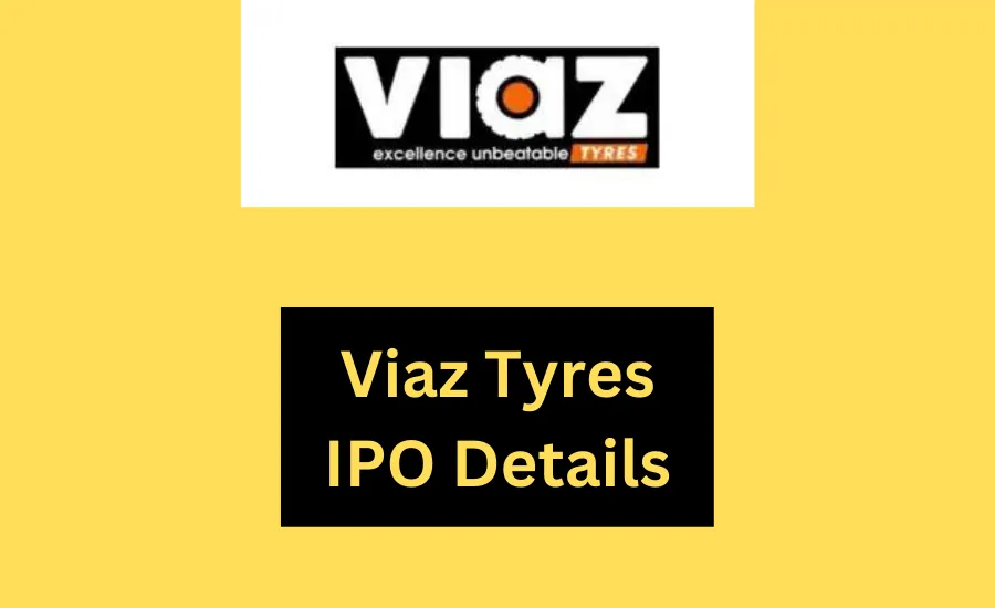 Viaz Tyres IPO Date, Price, GMP, details, review in Hindi